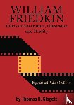 Clagett, Thomas D. - WILLIAM FRIEDKIN