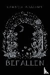 Williams, Cambria - The Befallen