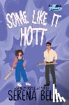 Bell, Serena - Some Like It Hott