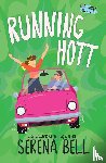 Bell, Serena - Running Hott
