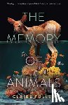 Fuller, Claire - The Memory of Animals