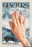 Smith, Alexis M - Smith, A: Glaciers