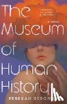 Bergman, Rebekah - The Museum of Human History