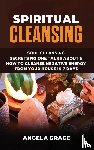 Grace, Angela - Spiritual Cleansing