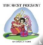 Stories, Brimoral - The Best Present