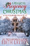 Layton, Edith - A Magical Regency Christmas