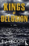 Findorff, Ej - Kings of Delusion