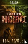 Fowler, Tom - A March from Innocence