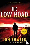 Fowler, Tom - The Low Road