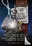 Nottingham, Jeff - When the Roman Bough Breaks