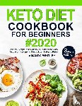Whitley, Amanda - Keto Diet Cookbook For Beginners
