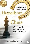Adkisson, Dave - Horseshoes vs. Chess