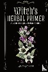 Cesari, Amy - Witch's Herbal Primer