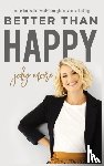 Moore, Jody - Better Than Happy