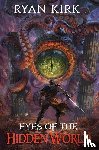Kirk, Ryan - Eyes of the Hidden World