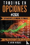 Bosque, Flavio - Trading en Opciones