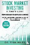 Miles, Ryan - Stock Market Investing Ultimate Guide