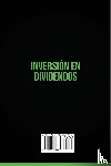 Miles, Ryan - INVERSION EN DIVIDENDOS La guia definitiva de $10.000/mes Las mejores estrategias de inversion en dividendos de acciones para generar ingresos pasivos masivos y obtener tu libertad financiera