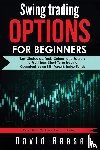 Reese, David - Swing Trading Options for Beginners