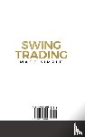 Godwin, Richard - Swing Trading Made Simple