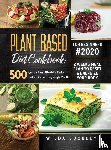Buckley, Wilda - Plant Based Diet Cookbook for Beginners #2020