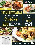 Buckley, Wilda - The Mediterranean Slow Cooker Cookbook for Beginners