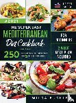 Buckley, Wilda - The Super Easy Mediterranean diet Cookbook for Beginners