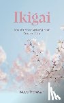 Thoresen, Maya - Ikigai