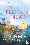 Gilcrest, Michele - The Inn At Pelican Beach LARGE PRINT (Pelican Beach Book 1)