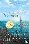 Gilcrest, Michele - Beachfront Promises Large Print (Solomons Island Book Two)