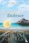 Gilcrest, Michele - Beachfront Embrace Large Print (Solomons Island Book Three)