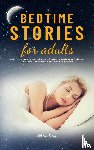 Carr, Adam - Bedtime Stories for Adults