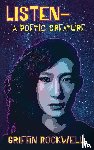 Rockwell, Griffin - listen-a poetic creature