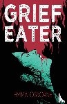 Osborne, Emma - Grief Eater