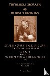 Liguori, St Alphonsus - Moral Theology vol. 2a
