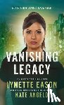 Eason, Lynette - Vanishing Legacy