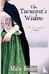 Becker, Mally - The Turncoat's Widow