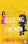Bonds, Jennifer - Seducing the Fireman