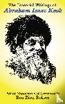 Kook, Abraham Isaac - The Essential Writings of Abraham Isaac Kook