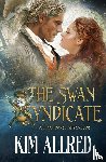 Allred, Kim Ann - The Swan Syndicate