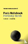 Riedlbauchova, Tereza - Paris Notebook