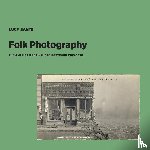 Sante, Lucy - Folk Photography