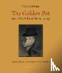 Hoffmann, E.T.A., Wortsman, Peter - The Golden Pot