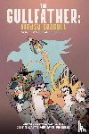 Sikaitis, Jeff, Wheeler, Jake - The Gullfather