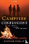 Ochu, Kristine - Campfire Confessions