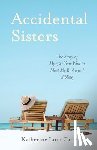 Caire, Katherine Linn - Accidental Sisters