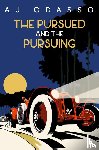 Odasso, Aj - The Pursued and the Pursuing