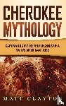 Clayton, Matt - Cherokee Mythology