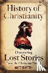 Clayton, Matt - History of Christianity