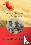 Olczak-Ronikier, Joanna - In the Garden of Memory